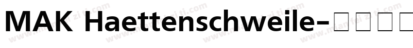 MAK Haettenschweile字体转换